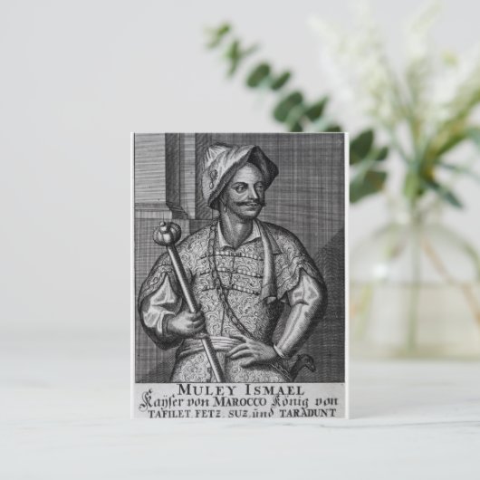 Carte Postale Moulay Ismail Ibn Sharif, 1719 (Debout devant)