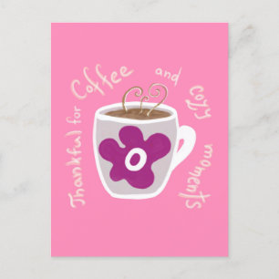 Carte Postale Mug à café cosy avec grande fleur et citation