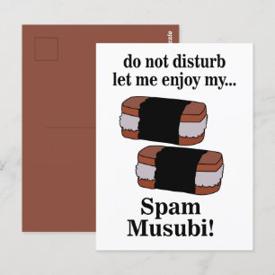 Carte Postale Musubi Laissez-moi Apprécier Mon Musubi de Spam