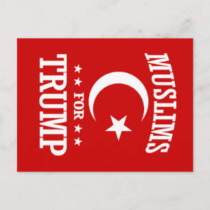 CARTE POSTALE MUSULMANS POUR TRUMP