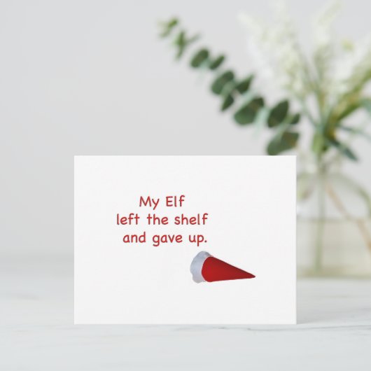 Carte Postale My Elf left the shelf and gave up (Debout devant)