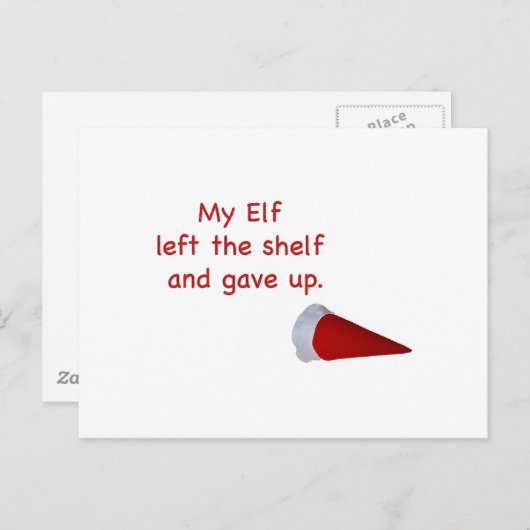 Carte Postale My Elf left the shelf and gave up (Devant / Derrière)