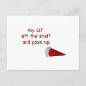 Carte Postale My Elf left the shelf and gave up (Devant)