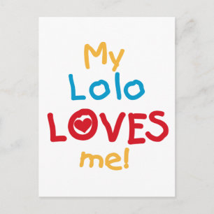 Carte Postale My Lolo Loves Me T-shirts et cadeaux