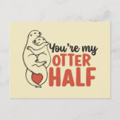 Carte Postale My Otter Half Love Pun Drôle Saint Valentin (Devant)