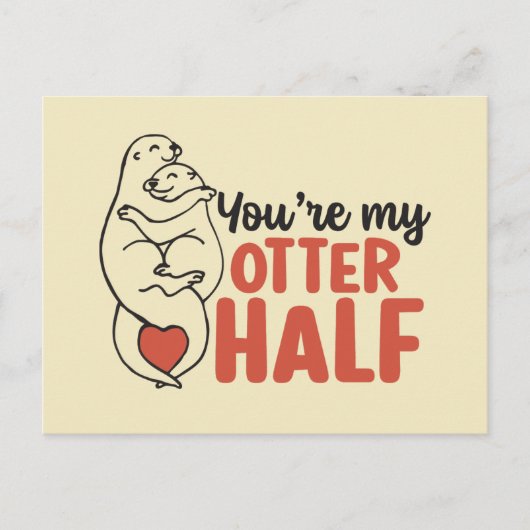Carte Postale My Otter Half Love Pun Drôle Saint Valentin (Devant)