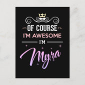Carte Postale Myra Bien Sûr Je suis un nom génial (Devant)
