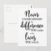 Carte Postale N'amenez jamais à sous-estimer la différence que v (Devant / Derrière)