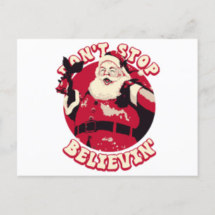 Carte Postale N'arrêtez pas de croire Noël