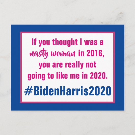 Carte Postale Nasty Woman Biden Harris 2020 Election (Devant)