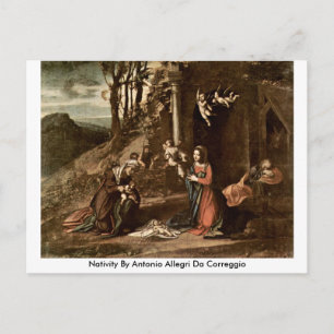 Carte Postale Nativité De Antonio Allegri Da Correggio
