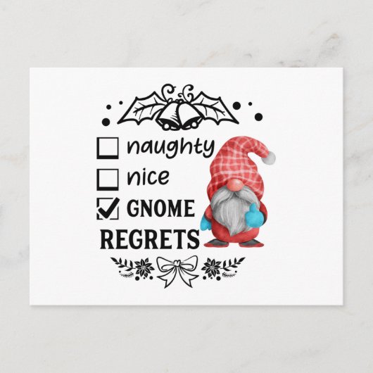 Carte Postale Naughty Nice Gnome Regrets Christmas Gnome (Devant)