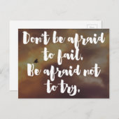 Carte Postale N'Ayez Pas Peur De Ne Pas Essayer De Citer (Devant / Derrière)