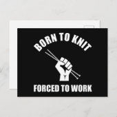 Carte Postale Né À Knit Contraint À Travailler (Devant / Derrière)