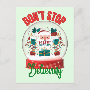 Carte Postale Ne cessez pas de croire Père Noël Joyeux Noël