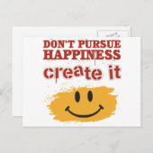 Carte Postale Ne cherchez pas le bonheur, créez-le (Devant / Derrière)