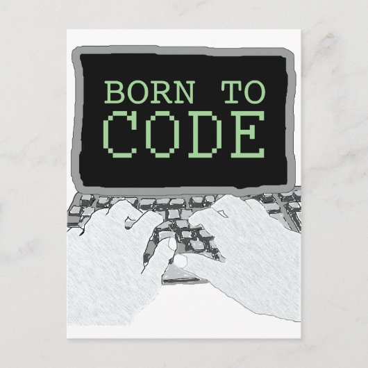 Carte Postale Né dans le code (Devant)