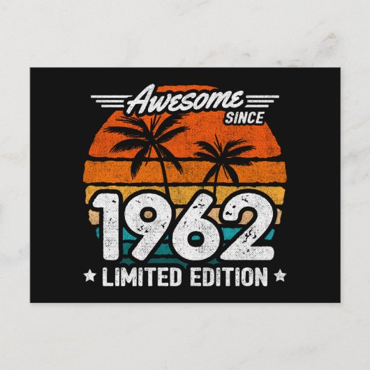 Carte Postale Né en 1962 Édition Limitée Rétro Incroyable Depuis (Devant)