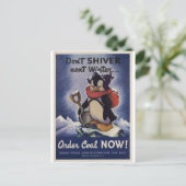 Carte Postale Ne frissonnez pas l'hiver prochain commandez du ch (Debout devant)