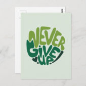 Carte Postale Ne jamais abandonner - Lettre manuscrite verte pos (Devant / Derrière)