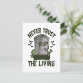 Carte Postale Ne jamais faire confiance au vivant Funny Spooky Z (Debout devant)