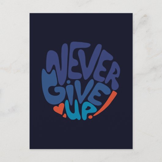 Carte Postale Ne jamais renoncer - Citation d'anniversaire bleu  (Devant)