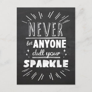 Carte Postale "Ne laissez jamais personne ternir votre éclat" mo