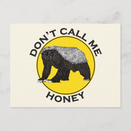 Carte Postale Ne m'appelez pas Honey Badass Honey Badger Yellow  (Devant)