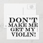 Carte Postale Ne Me Faites Pas Obtenir Mon Violon (Devant / Derrière)
