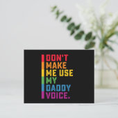 Carte Postale Ne me faites pas utiliser My Daddy Voice Funny Gay (Debout devant)