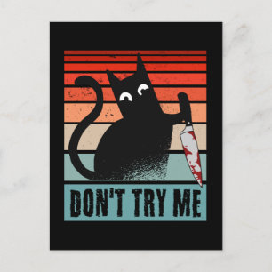Carte Postale Ne m'essayez pas, Moody Cat avec un couteau Invita