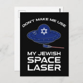 Carte Postale Ne m'oblige pas à utiliser mon laser spatial juif (Devant / Derrière)
