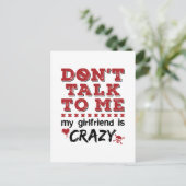 Carte Postale Ne Parlez Pas à Moi Ma Copine est Folle (Debout devant)