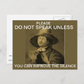 Carte Postale Ne parlez pas à moins que... (Devant / Derrière)