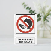 Carte Postale Ne pas alimenter le panneau routier des ours (Debout devant)