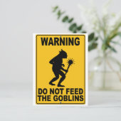 Carte Postale Ne pas nourrir les gobelins (Debout devant)
