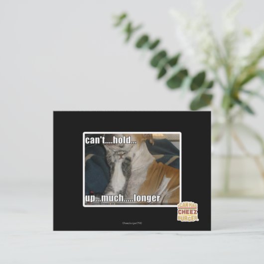 Carte Postale Ne peut pas supporter beaucoup plus longtemps (Debout devant)