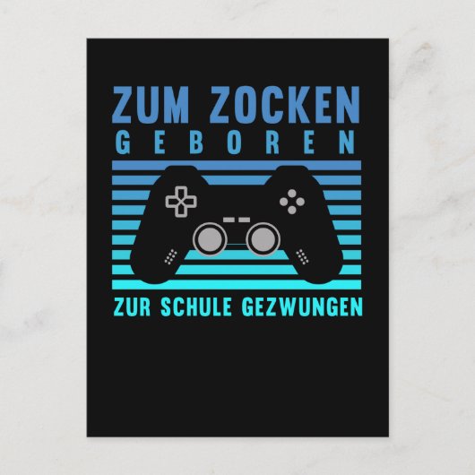 Carte Postale Né pour jouer École de gamers forcée au jeu vidéo (Devant)