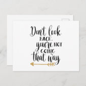 Carte Postale Ne regarde pas en arrière. Vous n'allez pas de cet (Devant / Derrière)