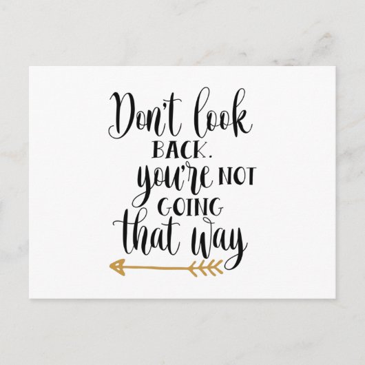 Carte Postale Ne regarde pas en arrière. Vous n'allez pas de cet (Devant)