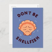 Carte Postale Ne soyez pas des mollusques (Devant / Derrière)