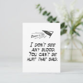 Carte Postale Ne vois pas de sang (Debout devant)