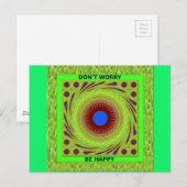 Carte Postale Ne vous inquiétez pas d'être heureux d'impression  (Devant / Derrière)