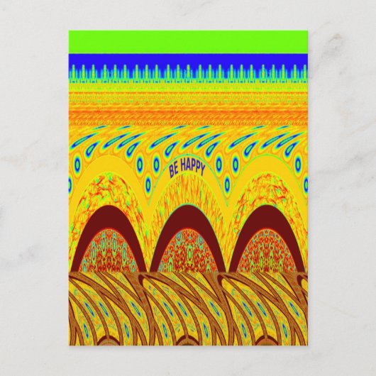 Carte Postale Ne vous inquiétez pas être heureux Art Design (Devant)