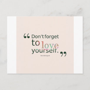 Carte Postale Ne vous oubliez pas de vous aimer.-__citations-par