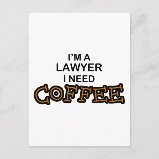 Carte Postale Need Coffee - Avocat (Devant)