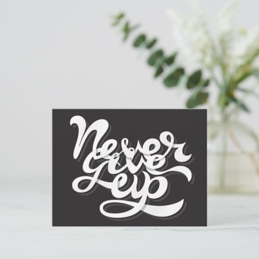 Carte Postale Never give (Debout devant)