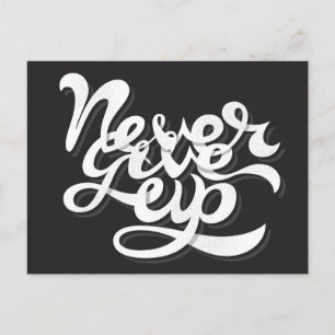 Carte Postale Never give