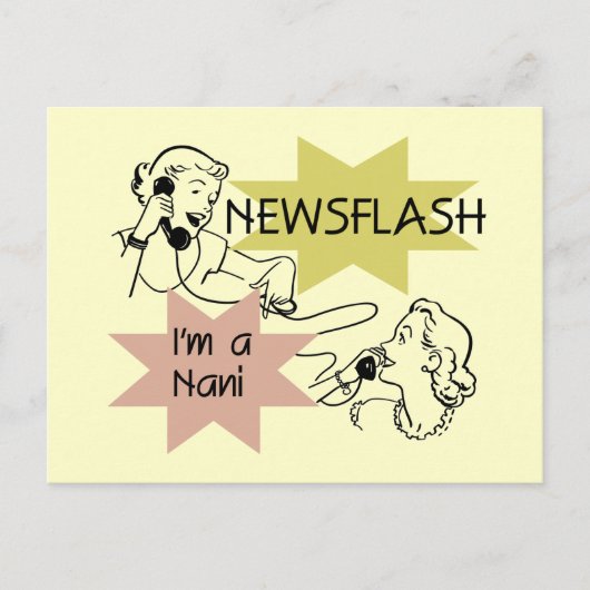 Carte Postale Newsflash Je suis un t-shirt et des cadeaux Nani (Devant)