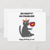 CARTE POSTALE NO PARTY NO PROBLEM HAPPY BITRHDAY TO ME (Devant / Derrière)